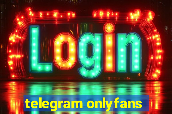 telegram onlyfans